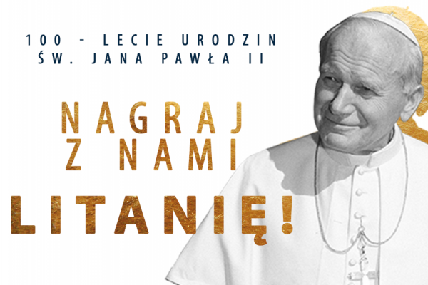 Archidiecezja krakowska zachęca do wspólnego nagrania litanii do św. Jana Pawła II
