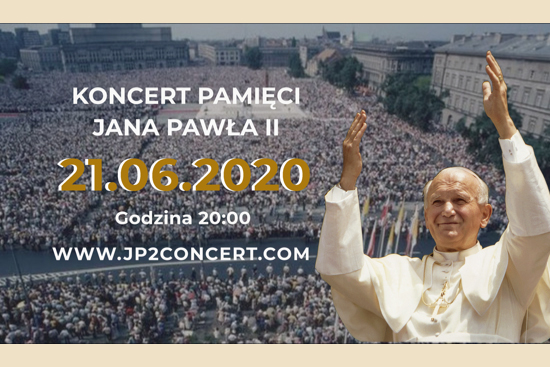 GWIAZDY METROPOLITAN OPERA I ARTYŚCI Z CAŁEGO ŚWIATA UCZCZĄ PAMIĘĆ Św. JANA PAWŁA II